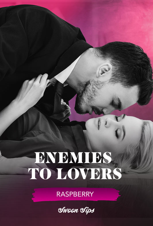 Enemies to Lovers - Raspberry